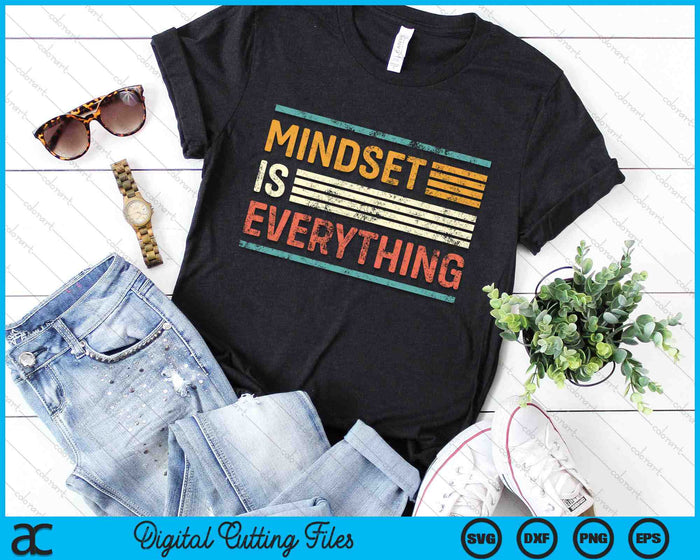 Alles is mentaliteit inspirerende geest motiverende citaat SVG PNG digitale snijbestanden Alles is mentaliteit inspirerende geest motiverende citaat SVG PNG digitale snijbestanden