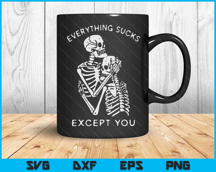 Alles zuigt behalve jij Halloween kostuum schedel SVG PNG digitale snijbestanden Alles zuigt behalve jij Halloween kostuum schedel SVG PNG digitale snijbestanden