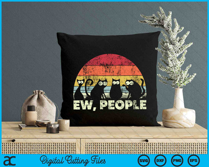 EW mensen grappige kat retro stijl SVG PNG digitale snijbestanden EW mensen grappige kat retro stijl SVG PNG digitale snijbestanden
