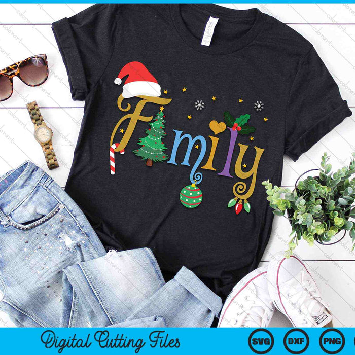 FAMILY Letters Christmas Style Love My Family Christmas SVG PNG Digital Cutting Files FAMILY Letters Christmas Style Love My Family Christmas SVG PNG Digital Cutting Files