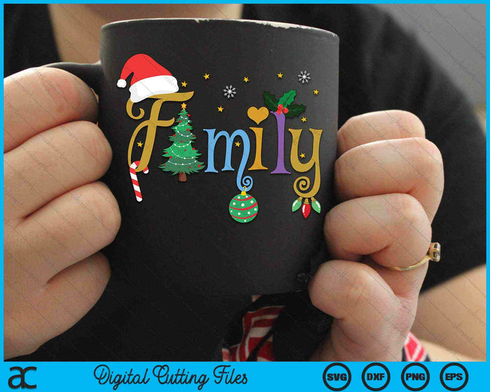 FAMILY Letters Christmas Style Love My Family Christmas SVG PNG Digital Cutting Files FAMILY Letters Christmas Style Love My Family Christmas SVG PNG Digital Cutting Files
