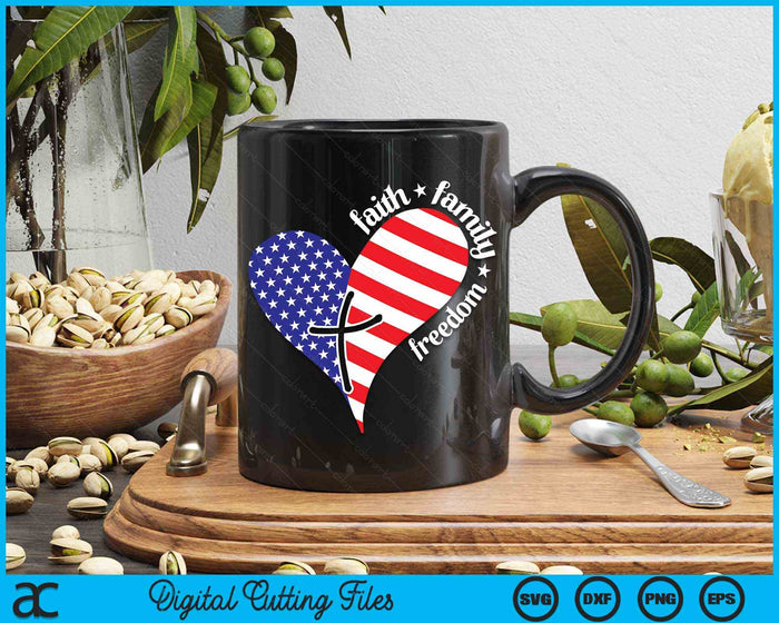 Faith Family Freedom Heart Christian Patriotic 4th Of July SVG PNG Digital Cutting Files Faith Family Freedom Heart Christian Patriotic 4th Of July SVG PNG Digital Cutting Files