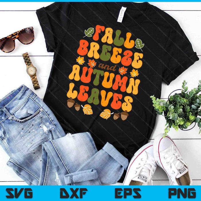 Fall Breeze Autumn Leaves Happy Thanksgiving SVG PNG Digital Printable Files Fall Breeze Autumn Leaves Happy Thanksgiving SVG PNG Digital Printable Files