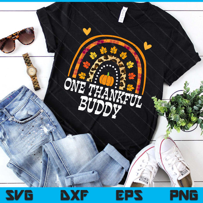Fall Rainbow One Thankful Buddy Thanksgiving Fall SVG PNG Digital Printable Files Fall Rainbow One Thankful Buddy Thanksgiving Fall SVG PNG Digital Printable Files