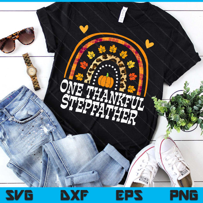Fall Rainbow One Thankful Stepfather Thanksgiving Fall SVG PNG Digital Printable Files Fall Rainbow One Thankful Stepfather Thanksgiving Fall SVG PNG Digital Printable Files