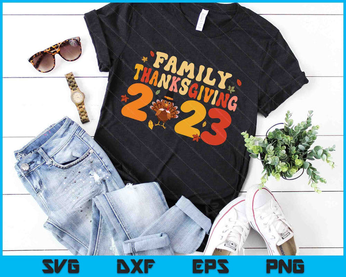 Family Thanksgiving 2023 SVG PNG Digital Cutting Files Family Thanksgiving 2023 SVG PNG Digital Cutting Files