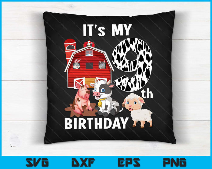 Farm Animals 9 Year Old It's My 9th Birthday Party SVG PNG Digital Printable Files Farm Animals 9 Year Old It's My 9th Birthday Party SVG PNG Digital Printable Files