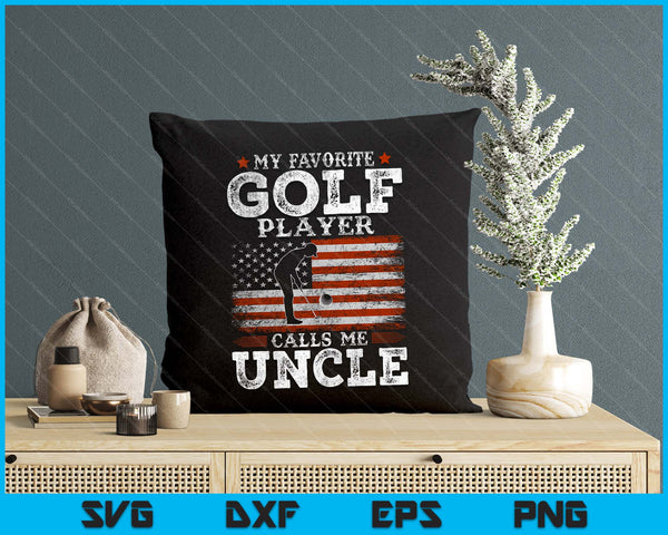 Favorite Golf Player Calls Me Uncle USA Flag Father's Day SVG PNG Digital Printable Files