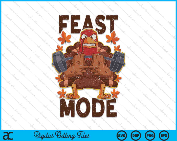 Feast Mode Weightlifting Turkey Day Thanksgiving Christmas SVG PNG Digital Printable Files Feast Mode Weightlifting Turkey Day Thanksgiving Christmas SVG PNG Digital Printable Files