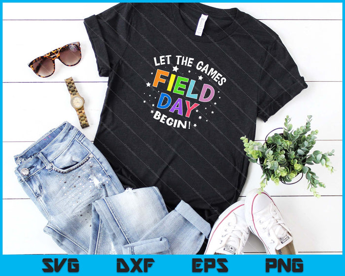 Field Day Let Games Start Kids Boys Girls Teachers SVG PNG Cutting Printable Files Field Day Let Games Start Kids Boys Girls Teachers SVG PNG Cutting Printable Files