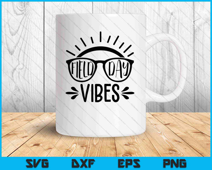 Field Day Vibes Funny Shirt For Teacher Kids SVG PNG Cutting Printable Files Field Day Vibes Funny Shirt For Teacher Kids SVG PNG Cutting Printable Files