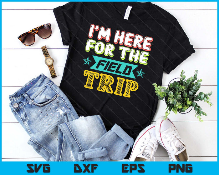 Field Trip Funny Cute School Teacher Volunteer Parent SVG PNG Digital Printable Files Field Trip Funny Cute School Teacher Volunteer Parent SVG PNG Digital Printable Files