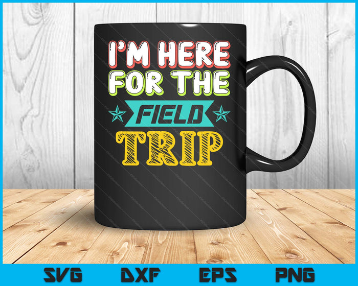 Field Trip Funny Cute School Teacher Volunteer Parent SVG PNG Digital Printable Files Field Trip Funny Cute School Teacher Volunteer Parent SVG PNG Digital Printable Files