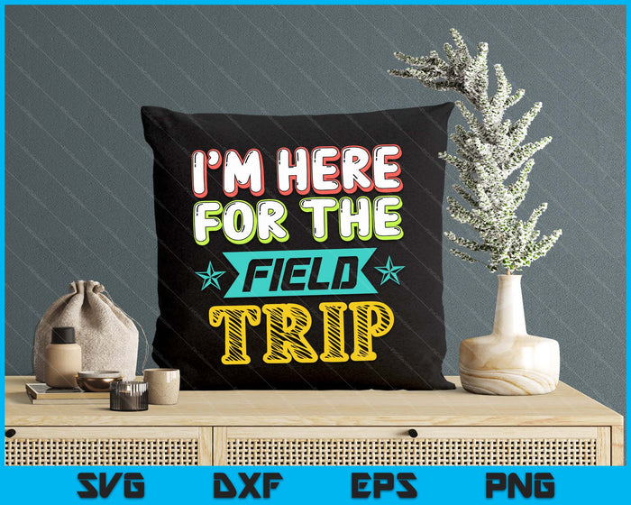 Field Trip Funny Cute School Teacher Volunteer Parent SVG PNG Digital Printable Files Field Trip Funny Cute School Teacher Volunteer Parent SVG PNG Digital Printable Files