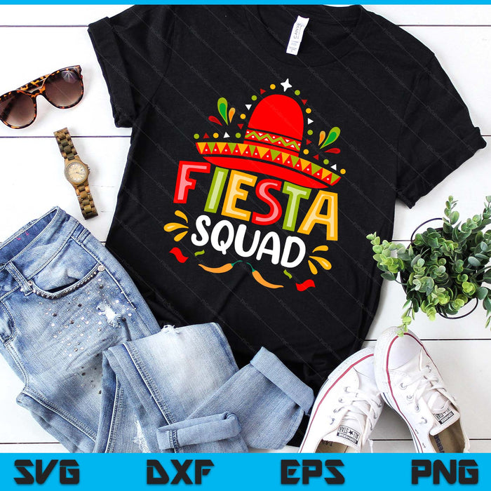 Fiesta Squad Cinco De Mayo SVG PNG Digital Printable Files Fiesta Squad Cinco De Mayo SVG PNG Digital Printable Files
