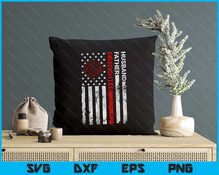 Firefighter Husband Father Fireman Fathers Day Gift For Dad SVG PNG Digital Cutting File Firefighter Husband Father Fireman Fathers Day Gift For Dad SVG PNG Digital Cutting File
