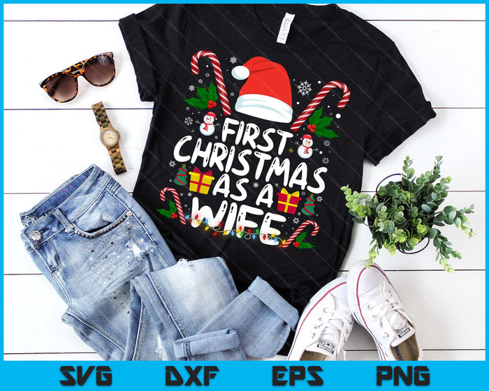 First Christmas As A Wife Family Matching 1st New Wife SVG PNG Digital Printable Files First Christmas As A Wife Family Matching 1st New Wife SVG PNG Digital Printable Files
