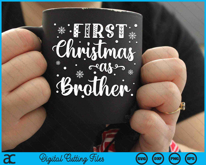First Christmas As Brother New Parents Christmas SVG PNG Digital Cutting Files
