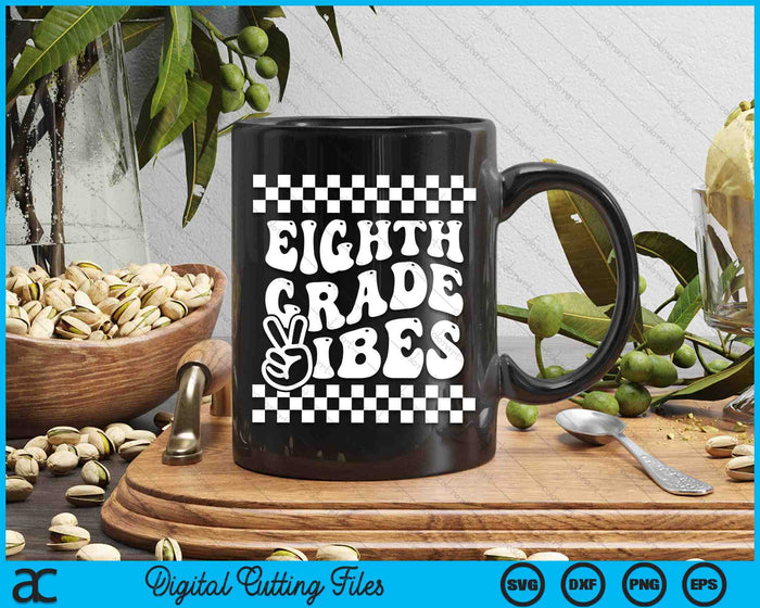 First Day Of Eighth Grade Vibes Girls Back To School Boys SVG PNG Digital Cutting Files First Day Of Eighth Grade Vibes Girls Back To School Boys SVG PNG Digital Cutting Files