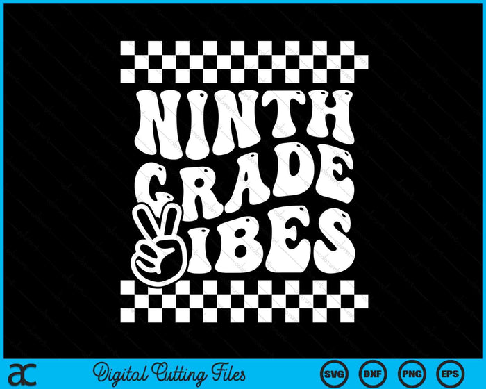 First Day Of Ninth Grade Vibes Girls Back To School Boys SVG PNG Digital Cutting Files First Day Of Ninth Grade Vibes Girls Back To School Boys SVG PNG Digital Cutting Files