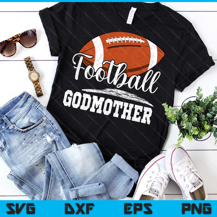 Football Godmother Football Player Game Day Mother's Day SVG PNG Digital Cutting Files Football Godmother Football Player Game Day Mother's Day SVG PNG Digital Cutting Files