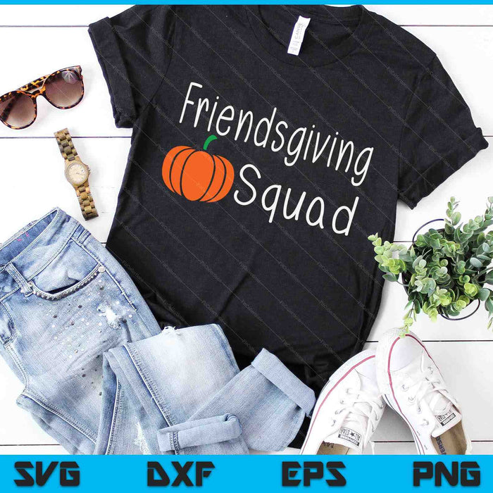 Friendsgiving Squad Friends Thanksgiving Pumpkin SVG PNG Digital Cutting Files Friendsgiving Squad Friends Thanksgiving Pumpkin SVG PNG Digital Cutting Files