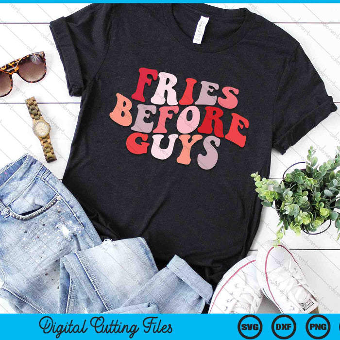 Fries Before Guys SVG PNG Digital Cutting Files Fries Before Guys SVG PNG Digital Cutting Files
