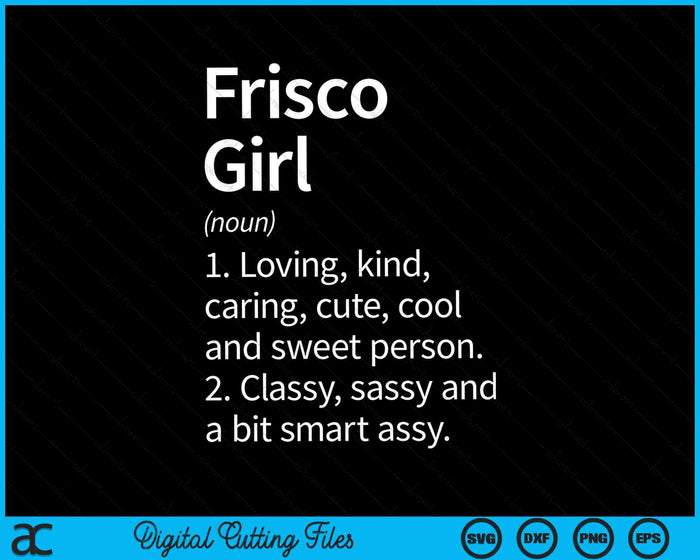 Frisco Girl TX Texas Home Roots SVG PNG Cortar archivos imprimibles Frisco Girl TX Texas Home Roots SVG PNG Cortar archivos imprimibles