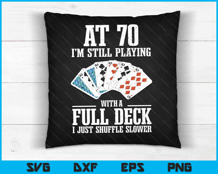 Funny 70th Birthday Gift 70 Year Old Cards SVG PNG Digital Printable Files Funny 70th Birthday Gift 70 Year Old Cards SVG PNG Digital Printable Files