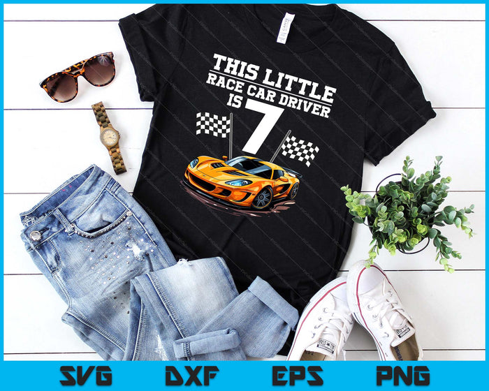 Funny 7th Birthday Gift Boys 7 Years Old Race Car Drivers SVG PNG Digital Cutting Files Funny 7th Birthday Gift Boys 7 Years Old Race Car Drivers SVG PNG Digital Cutting Files
