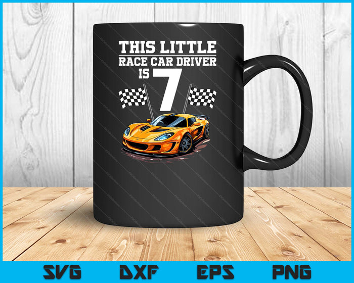 Funny 7th Birthday Gift Boys 7 Years Old Race Car Drivers SVG PNG Digital Cutting Files Funny 7th Birthday Gift Boys 7 Years Old Race Car Drivers SVG PNG Digital Cutting Files