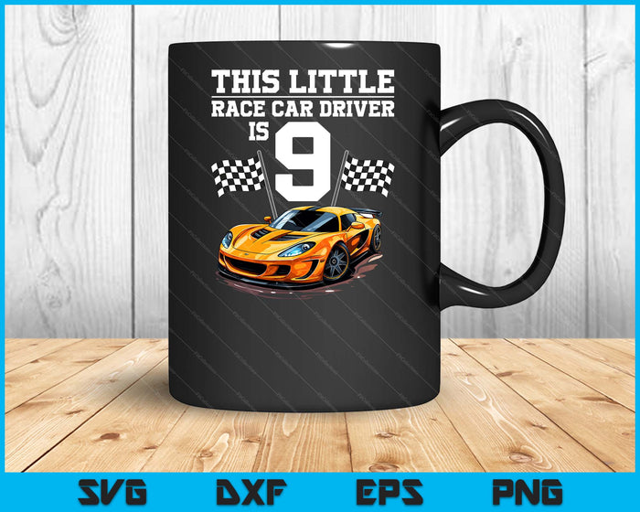 Funny 9th Birthday Gift Boys 9 Years Old Race Car Drivers SVG PNG Digital Cutting Files Funny 9th Birthday Gift Boys 9 Years Old Race Car Drivers SVG PNG Digital Cutting Files