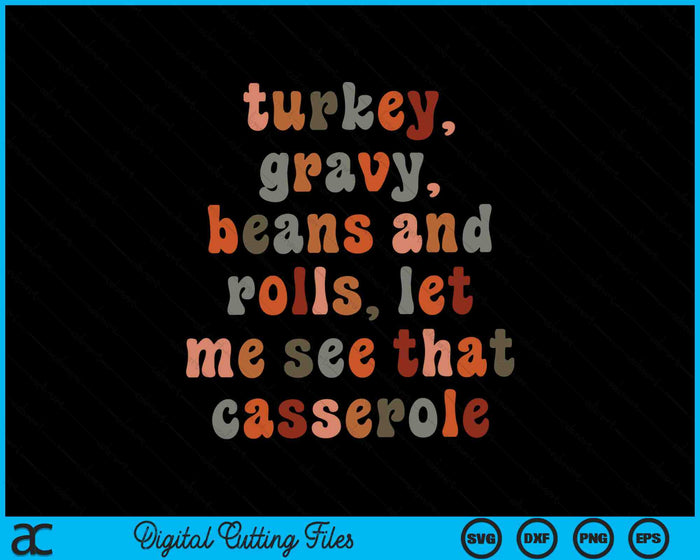 Herfst Thanksgiving Turkije jus bonen en rollen SVG PNG digitale snijbestanden Herfst Thanksgiving Turkije jus bonen en rollen SVG PNG digitale snijbestanden