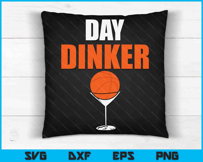 Basketball Day Dinker SVG PNG Digital Cutting Files Basketball Day Dinker SVG PNG Digital Cutting Files