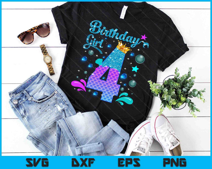 Birthday Girl 4 Years Old It's My 4th Bday Mermaid SVG PNG Digital Cutting Files Birthday Girl 4 Years Old It's My 4th Bday Mermaid SVG PNG Digital Cutting Files