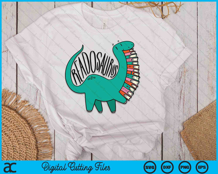 Funny Book Readosaurus Dinosaur Books Library Reading Lovers SVG PNG Digital Cutting File Funny Book Readosaurus Dinosaur Books Library Reading Lovers SVG PNG Digital Cutting File