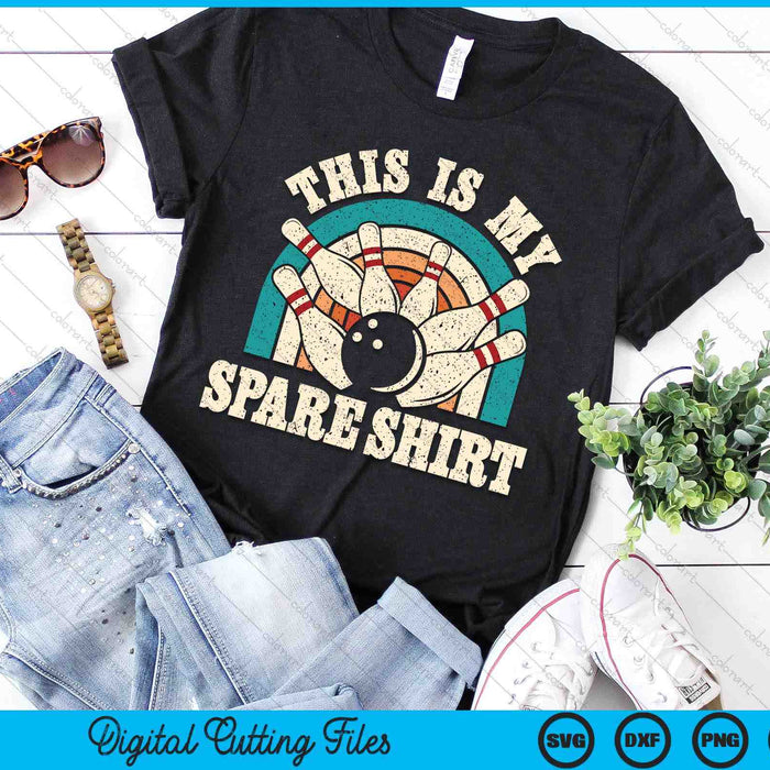 Funny Bowling Bowler Retro This Is My Spare SVG PNG Digital Printable Files Funny Bowling Bowler Retro This Is My Spare SVG PNG Digital Printable Files