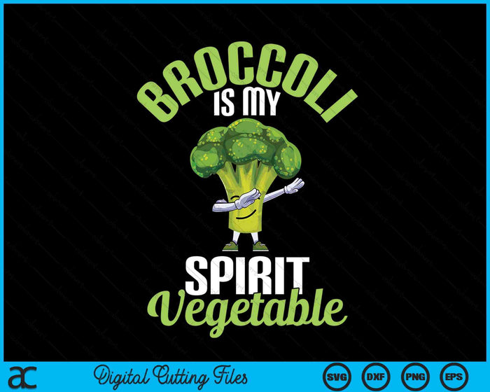 Funny Broccoli Is My Spirit Vegetable Lover Gift SVG PNG Digital Printable Files Funny Broccoli Is My Spirit Vegetable Lover Gift SVG PNG Digital Printable Files