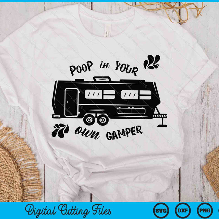 Funny Camping SVG PNG Digital Printable Files Funny Camping SVG PNG Digital Printable Files