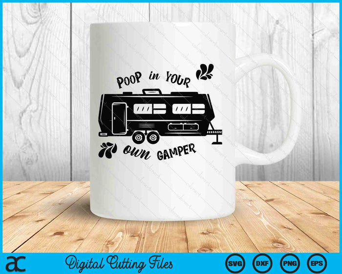 Funny Camping SVG PNG Digital Printable Files Funny Camping SVG PNG Digital Printable Files