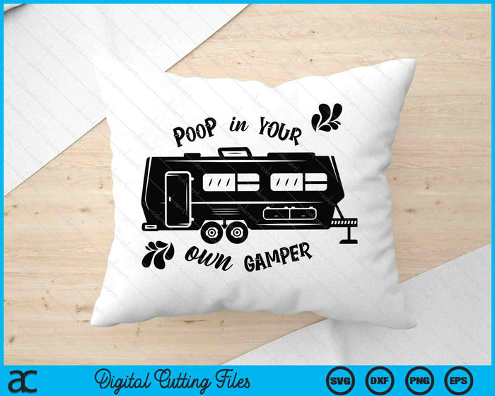 Funny Camping SVG PNG Digital Printable Files Funny Camping SVG PNG Digital Printable Files
