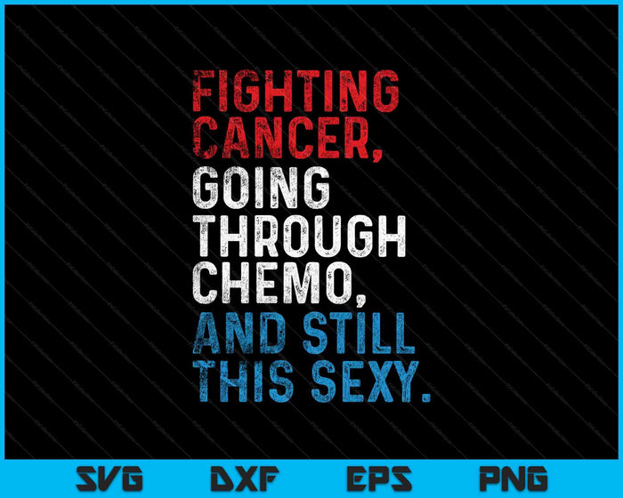 Grappige kankervechter inspirerende citaat chemo patiënt SVG PNG snijden afdrukbare bestanden Grappige kankervechter inspirerende citaat chemo patiënt SVG PNG snijden afdrukbare bestanden