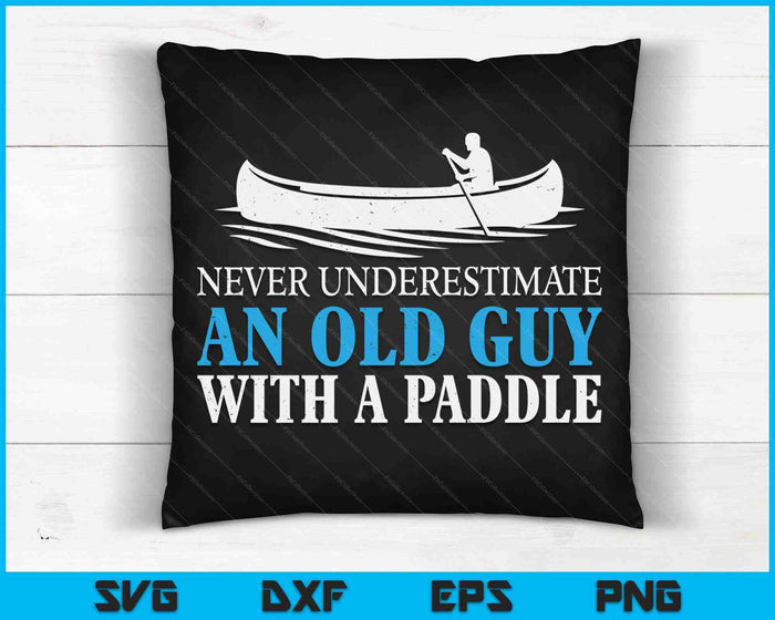 Funny Canoeing For Men Humor Rowing Canoe Kayak Gift SVG PNG Digital Cutting Files Funny Canoeing For Men Humor Rowing Canoe Kayak Gift SVG PNG Digital Cutting Files