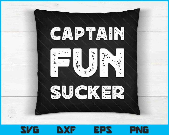 Funny Captain Funsucker Fun Sucker SVG PNG Digital Cutting Files Funny Captain Funsucker Fun Sucker SVG PNG Digital Cutting Files