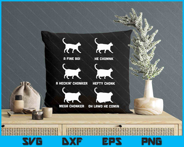 Funny Cats Meme Chonk Cat Chart SVG PNG Digital Printable Files