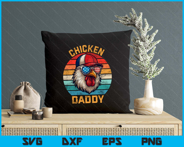Funny Chicken Daddy Farmer Father's Day Vintage SVG PNG Digital Printable Files
