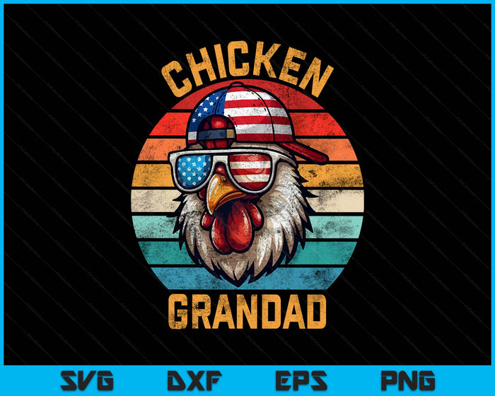 Funny Chicken Grandad Farmer 4th Of July SVG PNG Digital Printable Files Funny Chicken Grandad Farmer 4th Of July SVG PNG Digital Printable Files