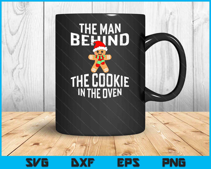 Funny Christmas Pregnancy Shirt Man Behind Cookie Dad To Be SVG PNG Digital Cutting Files Funny Christmas Pregnancy Shirt Man Behind Cookie Dad To Be SVG PNG Digital Cutting Files