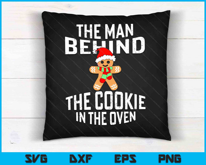Funny Christmas Pregnancy Shirt Man Behind Cookie Dad To Be SVG PNG Digital Cutting Files Funny Christmas Pregnancy Shirt Man Behind Cookie Dad To Be SVG PNG Digital Cutting Files