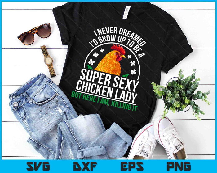 Funny Crazy Chicken Farmer Lady Women SVG PNG Digital Printable Files Funny Crazy Chicken Farmer Lady Women SVG PNG Digital Printable Files